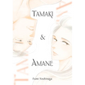 Tamaki & Amane