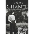 Coco Chanel: A Life from Beginning to End