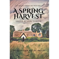 A Spring Harvest