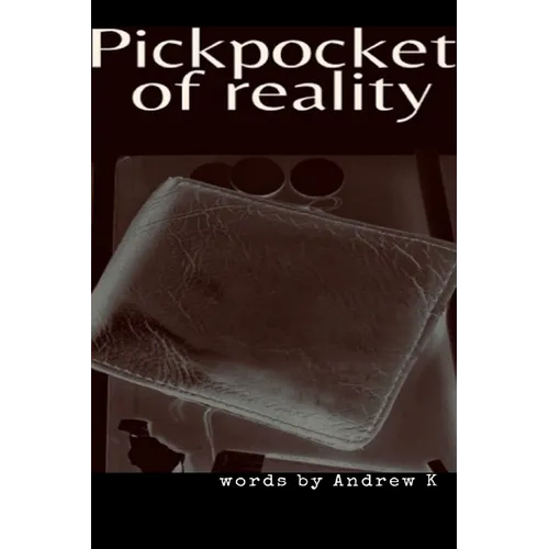 Pickpocket Of Reality