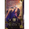 A Scot to Love and Protect