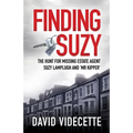 Finding Suzy: The Hunt for Missing Estate Agent Suzy Lamplugh and 'Mr Kipper'