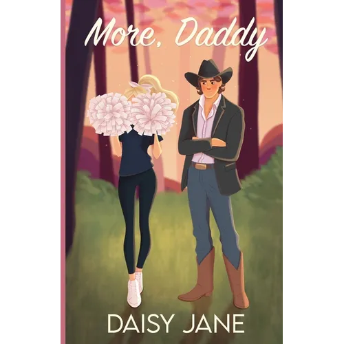 More, Daddy