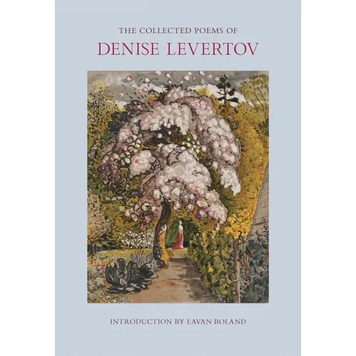 The Collected Poems of Denise Levertov