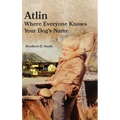 Atlin Where Everyone Knows Your Dog's Name