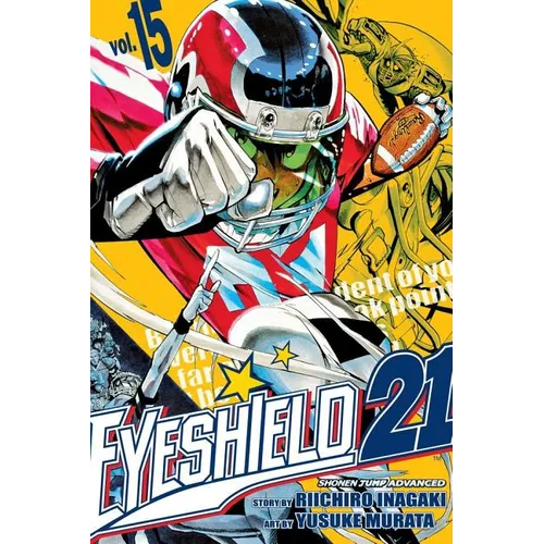 Eyeshield 21, Vol. 15: The Toughest Warriors in Tokyo