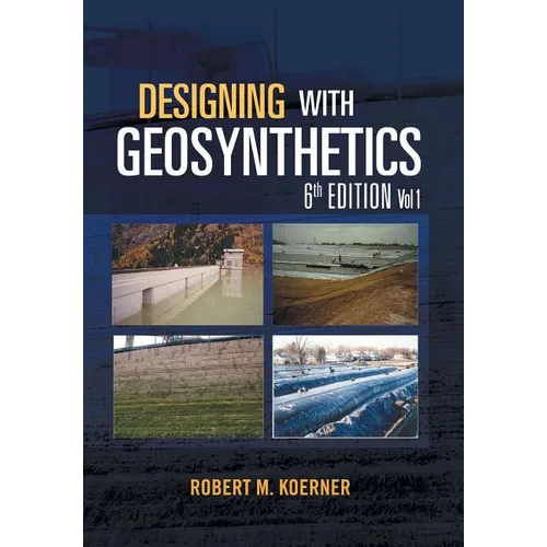 Designing with Geosynthetics - 6th Edition Vol. 1