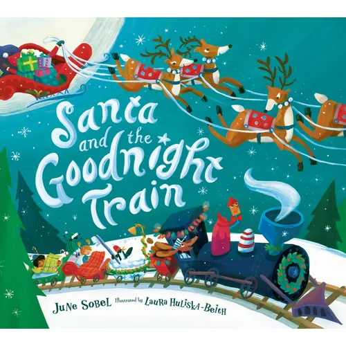 Santa and the Goodnight Train: A Christmas Holiday Book for Kids