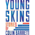 Young Skins: Stories