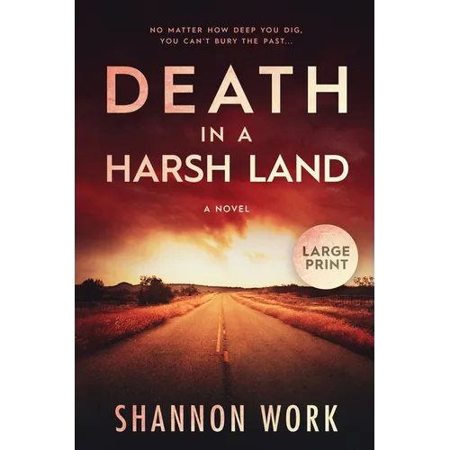 Death in a Harsh Land: Large Print