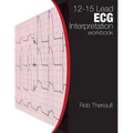 12-15 Lead ECG Interpretation: Workbook