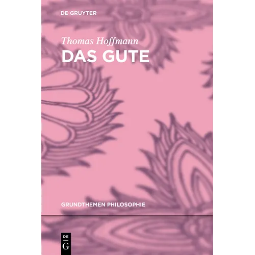 Das Gute