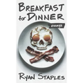 Breakfast for Dinner
