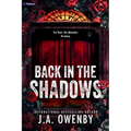 Back in the Shadows: A Dark Stalker Romance