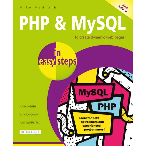 PHP & MySQL in Easy Steps: Covers MySQL 8.0