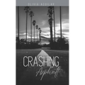 Crashing Asphalt