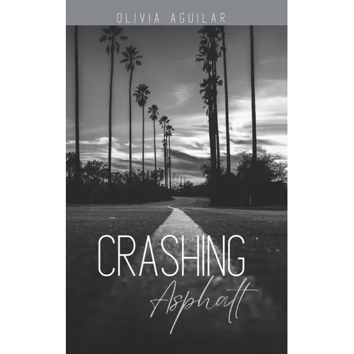 Crashing Asphalt