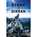 The Story of Dikran