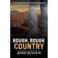 Rough, Rough Country