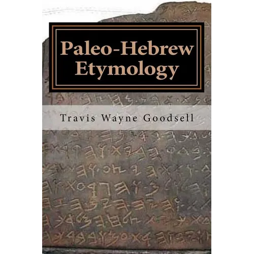 Paleo-Hebrew Etymology