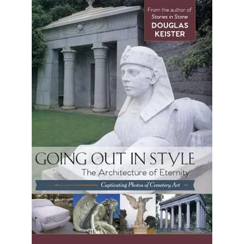 Going Out in Style: The Architecture of Eternity