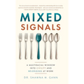 Mixed Signals: A Multiracial Window into Civility and Belonging at Work
