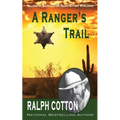 A Ranger's Trail