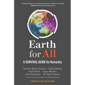 Earth for All: A Survival Guide for Humanity