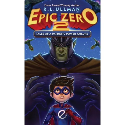 Epic Zero 2: Tales of a Pathetic Power Failure