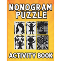Nonogram puzzle book for adults: Hanjie Picross Griddlers Puzzles Book with Solutions