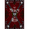 No Mercy In Red