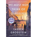 We Must Not Think of Ourselves
