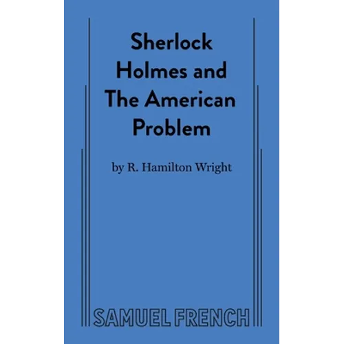 Sherlock Holmes and the American Problem