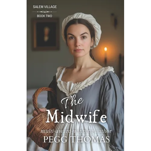 The Midwife: Salem Village - Book 2