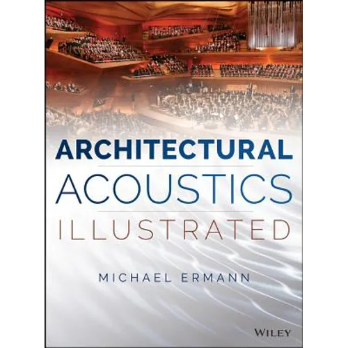 Architectural Acoustics Illustrated