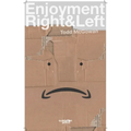 Enjoyment Right & Left
