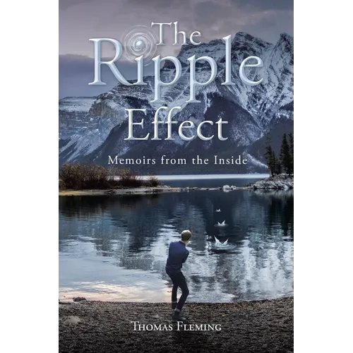 The Ripple Effect: Memoirs from the Inside
