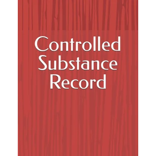 Controlled Substance Record
