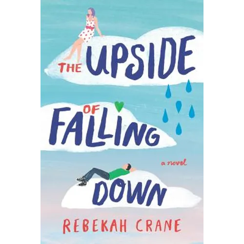 The Upside of Falling Down