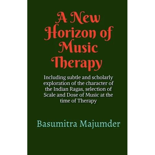A New Horizon of Music Therapy
