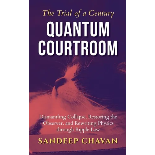 Quantum Courtroom: The Trial of a Century