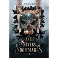 Castle of Nevers and Nightmares: A Fae Devils Novel