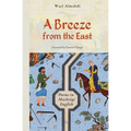 A Breeze from the East: Poems in Mashriqi English