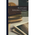 Rudyard Kipling's Verse: Inclusive ed., 1885-1918