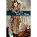 Oxford Bookworms 3e 3 Through the Looking Glass MP3 Pack