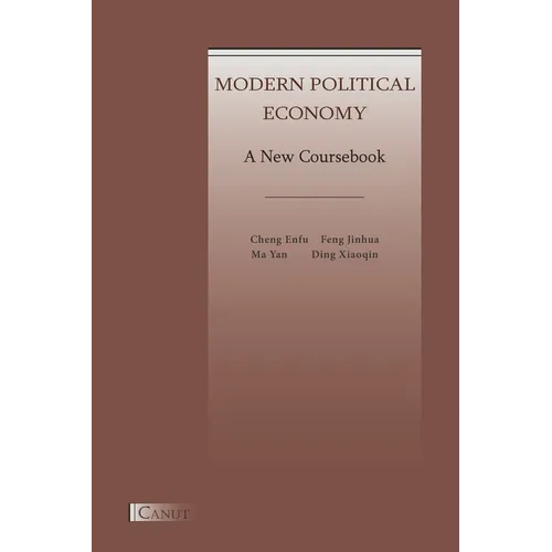 Modern Political Economy: A New Coursebook
