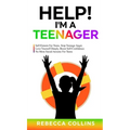 Help! I'm a Teenager