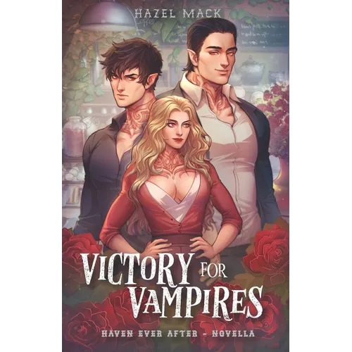 Victory for Vampires: A Haven Ever After Novella