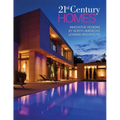 21st Century Homes: Innovative Designs by North America's Leading Architects