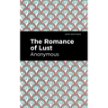 The Romance of Lust